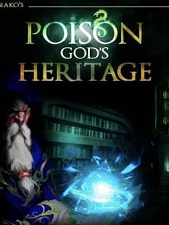 Poison God's Heritage audio latest full