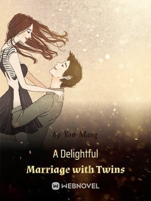 A Delightful Marriage with Twins audio latest full