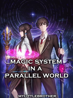Magic System in a Parallel World audio latest full