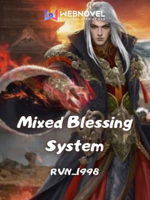 Mixed Blessing System audio latest full