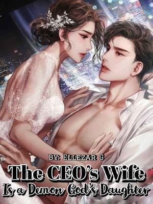 The CEO's Wife Is A Demon God's Daughter audio latest full