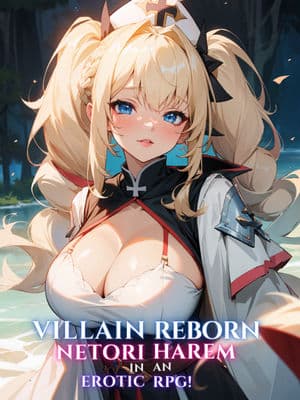 Villain Reborn: Netori Harem in an Erotic RPG! audio latest full
