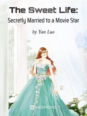 The Sweet Life: Secretly Married to a Movie Star audio latest full