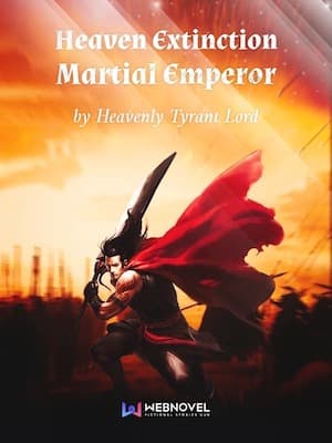 Heaven Extinction Martial Emperor audio latest full