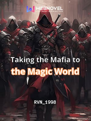 Taking the Mafia to the Magic World audio latest full