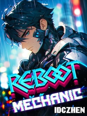 Reboot: Mechanic audio latest full