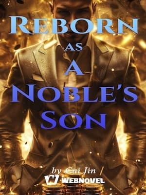 Reborn as a Noble's Son audio latest full