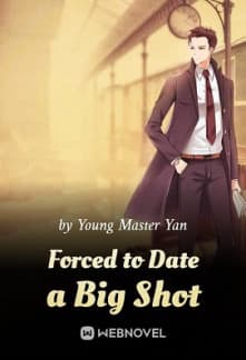 Forced to Date a Big Shot audio latest full