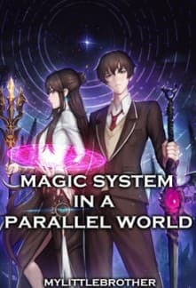 Magic System in a Parallel World audio latest full