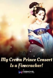 My Crown Prince Consort Is a Firecracker! audio latest full