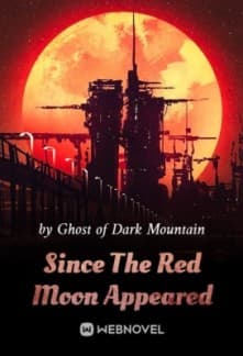 Since The Red Moon Appeared audio latest full