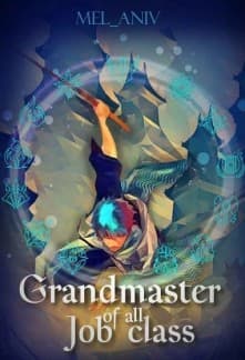 Grandmaster Of All Job Class audio latest full