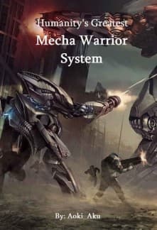 Humanity's Greatest Mecha Warrior System audio latest full
