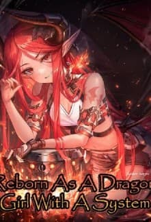 Reborn As A Dragon Girl With A System audio latest full