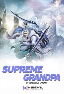 Supreme Grandpa audio latest full