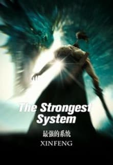 The Strongest System audio latest full