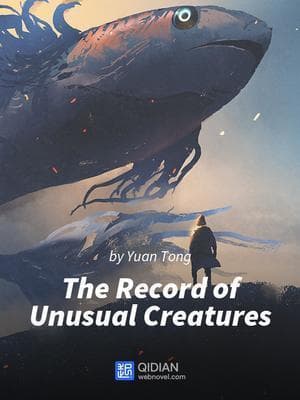 The Record of Unusual Creatures audio latest full