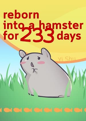 Reborn into a Hamster for 233 Days audio latest full