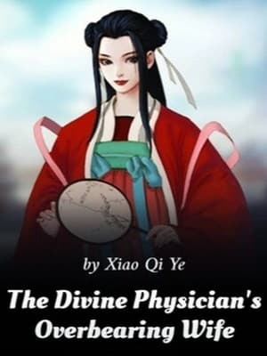 The Divine Physician's Overbearing Wife audio latest full