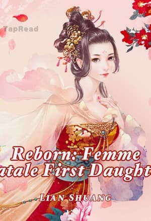 Reborn: Femme Fatale First Daughter audio latest full