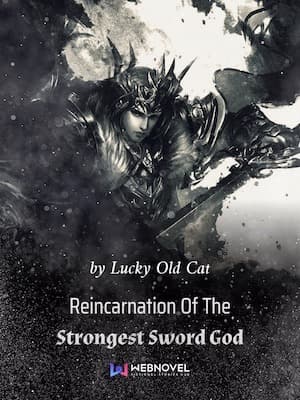Reincarnation Of The Strongest Sword God audio latest full