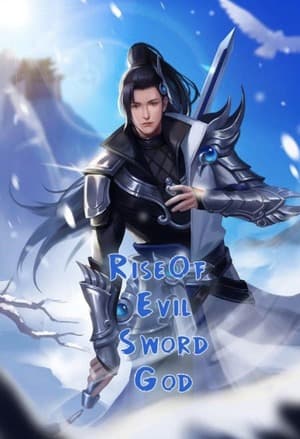 Rise Of Evil Sword God audio latest full