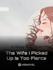 The Wife I Picked Up Is Too Fierce audio latest full