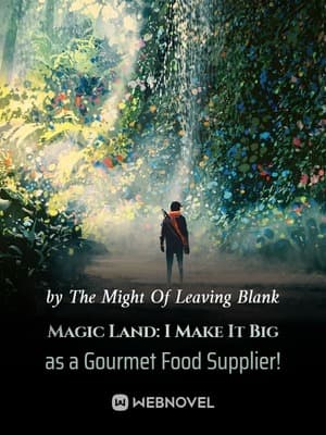 Magic Land: I Make It Big as a Gourmet Food Supplier! audio latest full