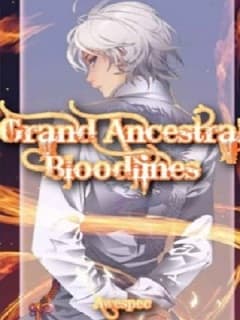 Grand Ancestral Bloodlines audio latest full