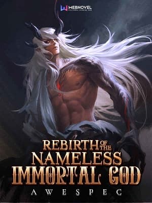 Rebirth of the Nameless Immortal God audio latest full