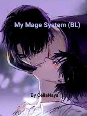My Mage System (BL) audio latest full