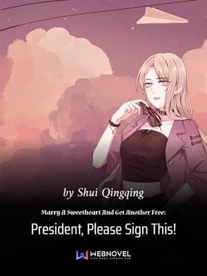Marry A Sweetheart And Get Another Free: President, Please Sign This! audio latest full