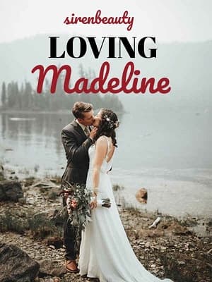 Loving Madeline audio latest full