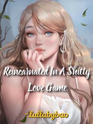 Reincarnated In A Shitty Love Game audio latest full