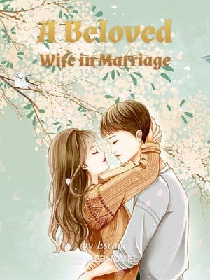 A Beloved Wife in Marriage audio latest full