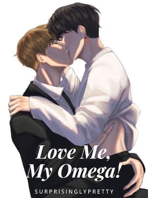 Love Me, My Omega! audio latest full