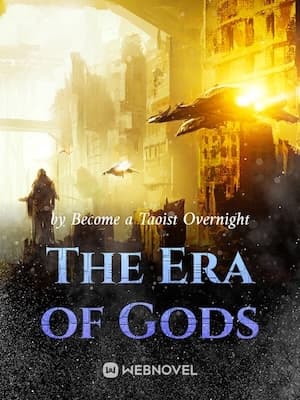 The Era of Gods audio latest full
