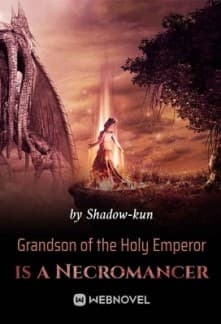 Grandson of the Holy Emperor is a Necromancer audio latest full