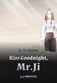 Kiss Goodnight, Mr.Ji audio latest full