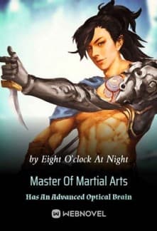 Master Of Martial Arts Has An Advanced Optical Brain audio latest full