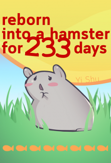 Reborn into a Hamster for 233 Days audio latest full