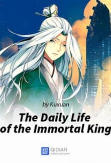 The Daily Life of the Immortal King audio latest full