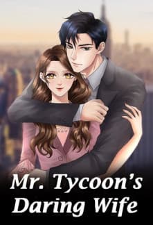 Mr. Tycoon's Daring Wife audio latest full