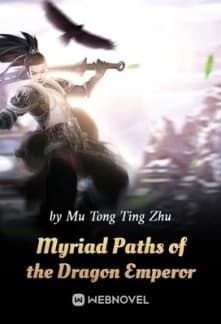 Myriad Paths of the Dragon Emperor audio latest full