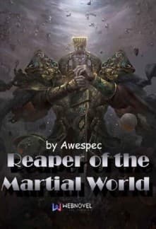 Reaper of the Martial World audio latest full